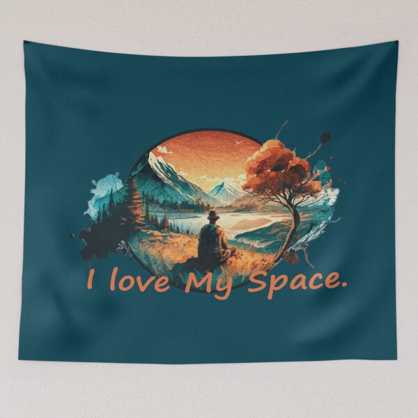 Item preview,  A mountain landscape for a fan of mountain rivers and nature with the text 'I love my space'. designed and sold by Tomasz  Siennicki.