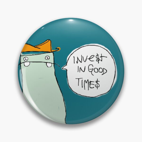 Item preview, Inve$t in Good Time$ designed and sold by awsomehog1.