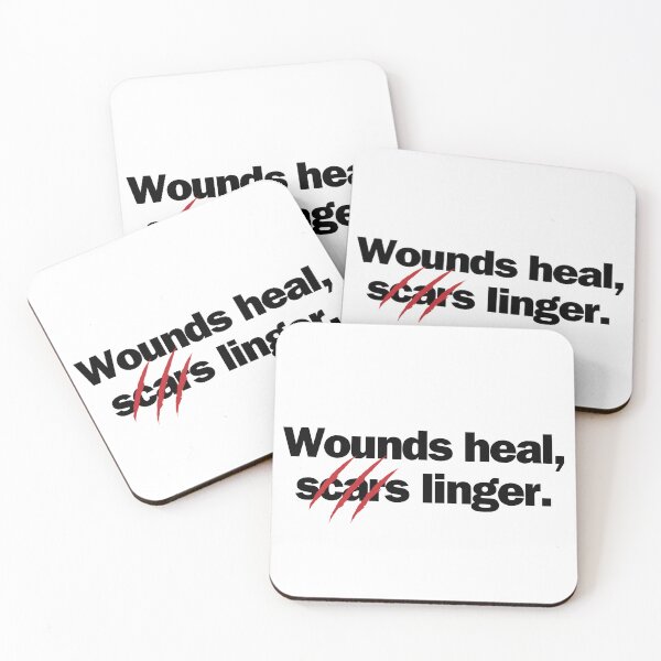 Item preview, Wounds heal, scars linger. designed and sold by Bananobanini.