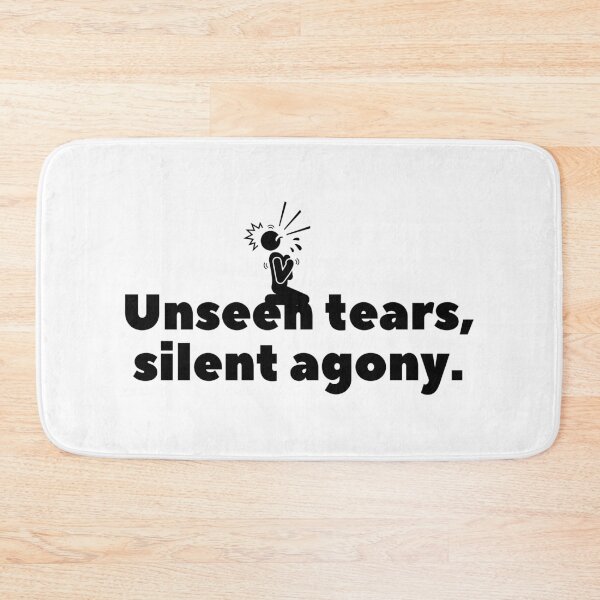 Item preview, Unseen tears, silent agony. designed and sold by Bananobanini.