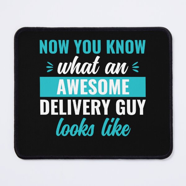 Item preview, Now You Know What an Awesome Delivery Driver Looks Like designed and sold by BlueBerry-Pengu.