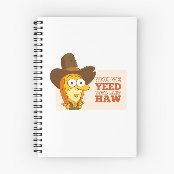 Item preview, You Just Yeed Your Last Haw designed and sold by SallymonellaCo.