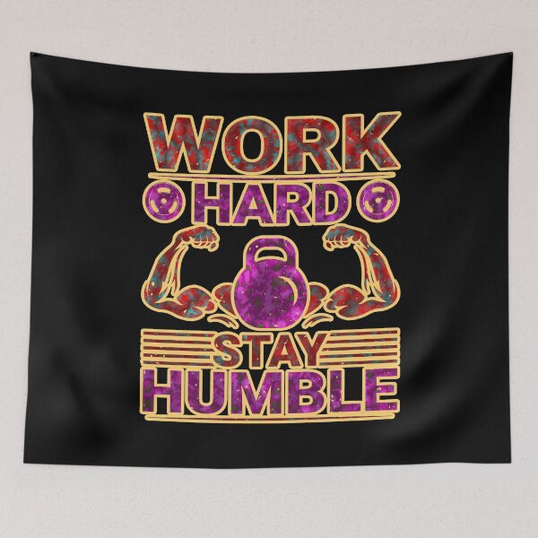 Item preview, Work Hard Stay Humble - Hustle Hard designed and sold by creativerooney.