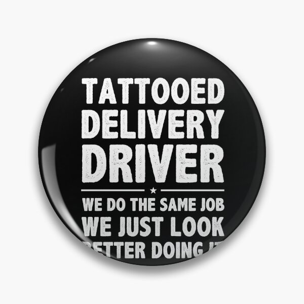Item preview, Tattooed Delivery Driver Funny Delivery Guy designed and sold by BlueBerry-Pengu.