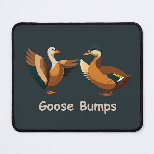 Item preview, Goose bumps designed and sold by joshua Tolliday.