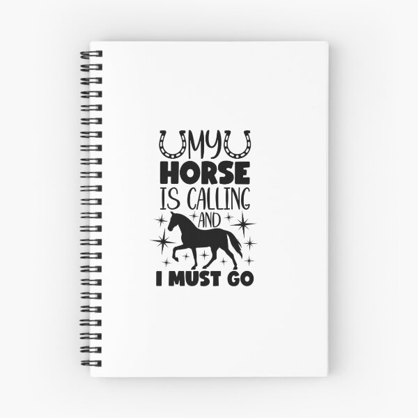 Item preview, My Horse is calling and I must go designed and sold by AnimalsDH305.