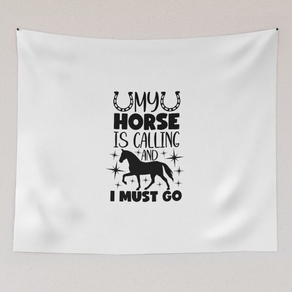 Item preview, My Horse is calling and I must go designed and sold by AnimalsDH305.