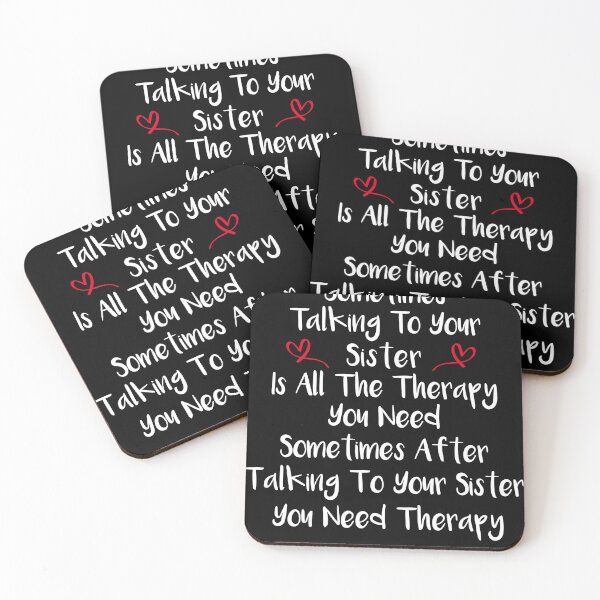 Item preview, Sometimes Talking To Your Sister Is All The Therapy designed and sold by SakuraPxl.