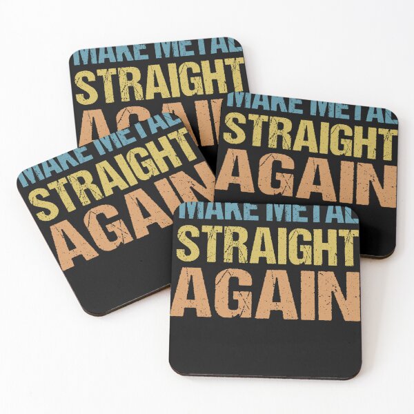 Item preview, Make Metal Straight Again designed and sold by SakuraPxl.