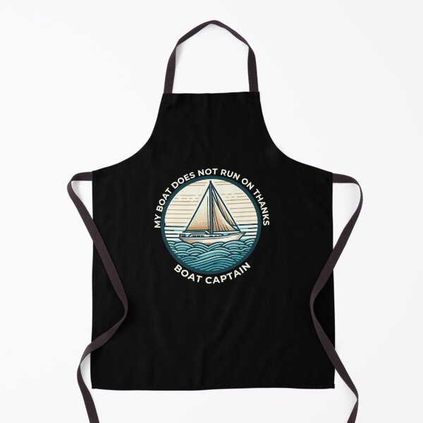 Item preview, My Boat Does Not Run on Thanks Boat Captain designed and sold by Azrora.