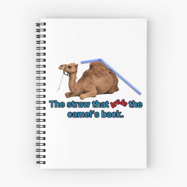 Item preview, THE STRAW THAT BROKE  THE CAMEL’S BACK designed and sold by LuvosBar.