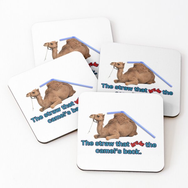 Item preview, THE STRAW THAT BROKE  THE CAMEL’S BACK designed and sold by LuvosBar.