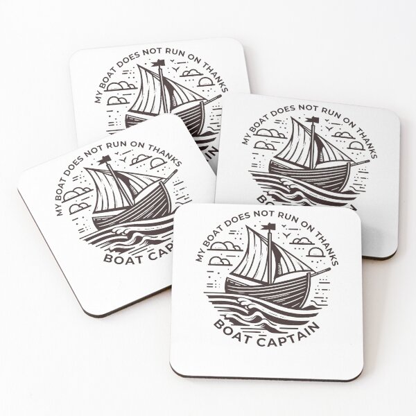 Item preview, My Boat Does Not Run on Thanks Boat Captain designed and sold by Azrora.