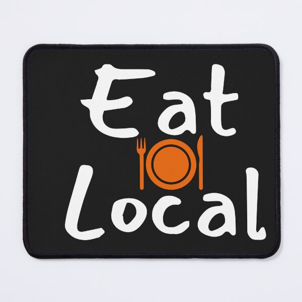 Item preview, eat local shirt classic designed and sold by scofield97.