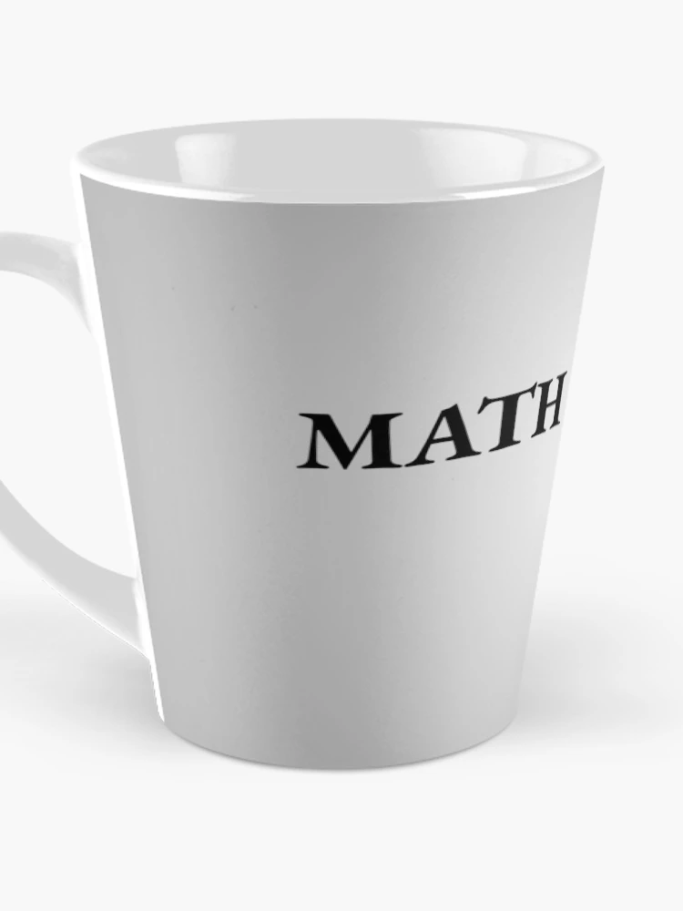 Thumbnail 3 von 4, Kaffeebecher, Mathematiklehrer designt und verkauft von MathAnimation.