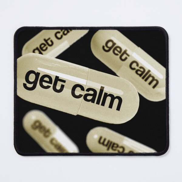 Item preview, GET CALM designed and sold by MadebyHerb.