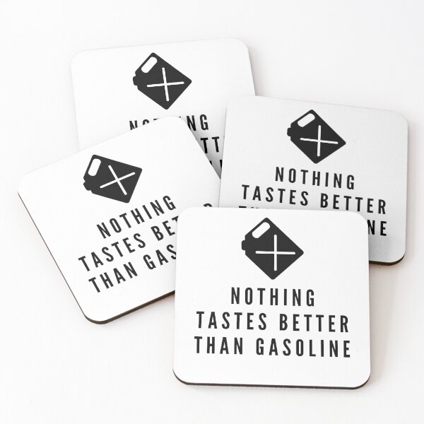 Item preview, nothing tastes better than gasoline - fossil fuel designed and sold by RAW DRIVE POV.