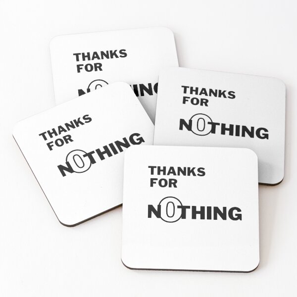 Item preview, Thanks for n0thing - White designed and sold by Frosstize.