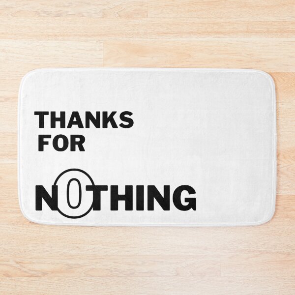 Item preview, Thanks for n0thing - White designed and sold by Frosstize.