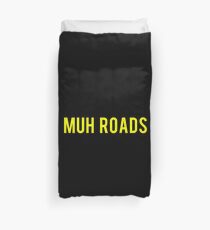 Muh Roads Ancap Duvet Cover