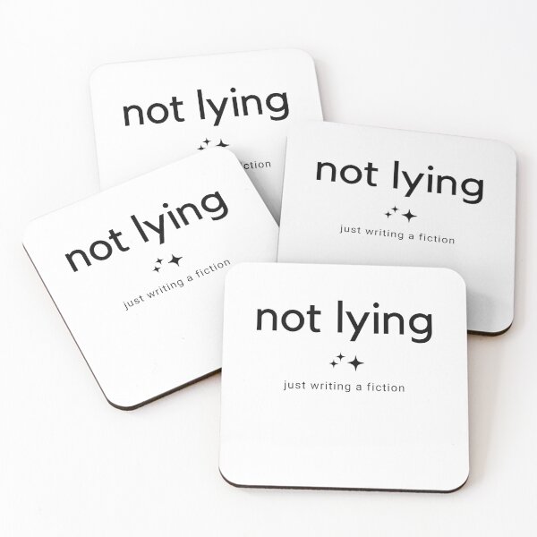 Item preview, Not lying, just writing a fiction - White designed and sold by Frosstize.