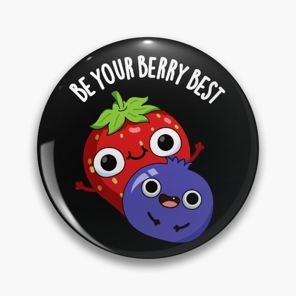 Item preview, Be Your Berry Best Funny Fruit Pun (Dark BG) designed and sold by punnybone.
