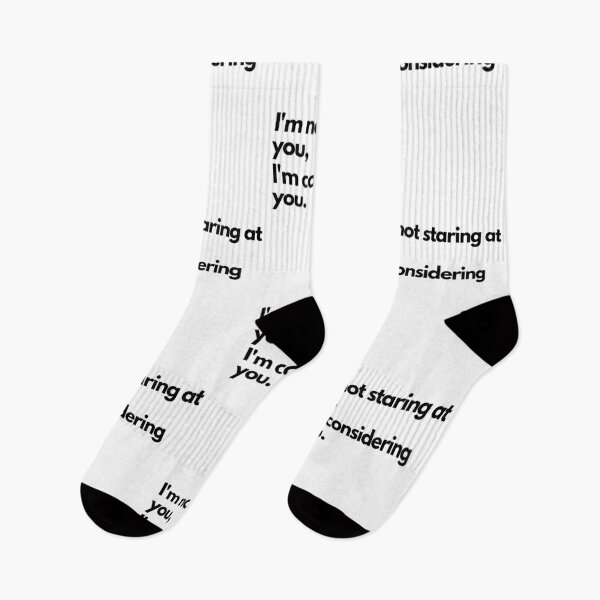 Item preview, I'm not staring at you, I'm considering you - White designed and sold by Frosstize.