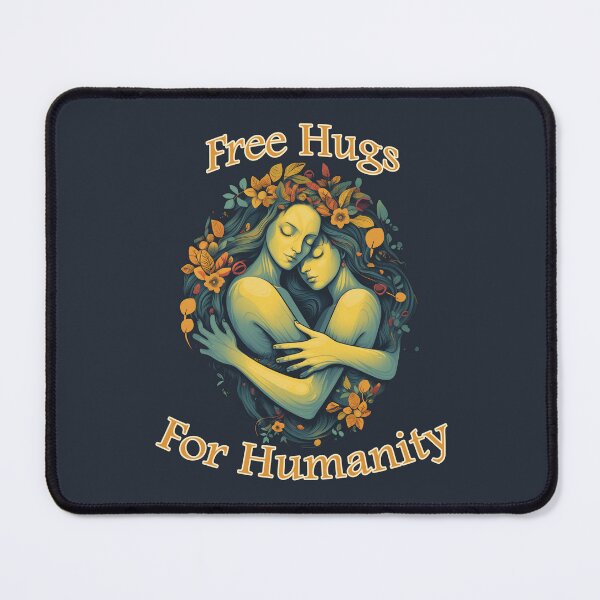 Item preview, Free Hugs For Humanity designed and sold by JoanNinjaHen.