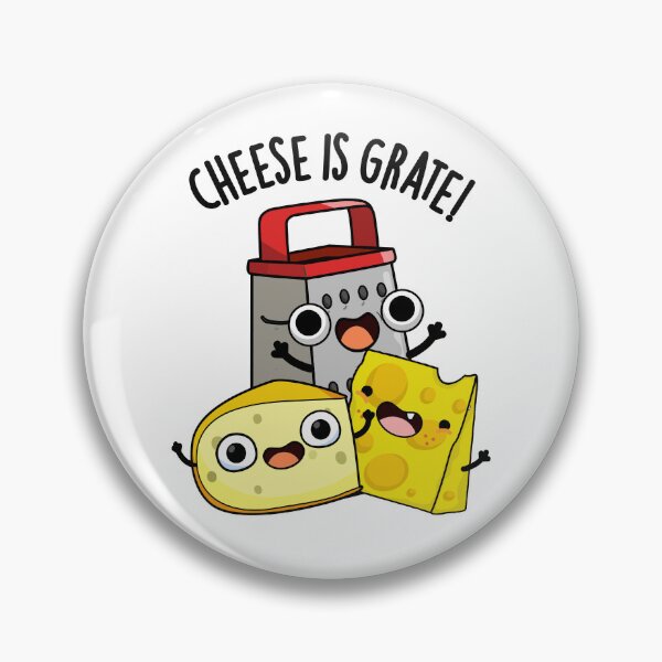 Item preview, Cheese Is Grate Funny Food Pun  designed and sold by punnybone.