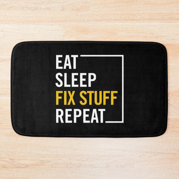 Item preview, Mechanic & Repairman Essentials: Eat, Sleep, Fix Stuff, Repeat designed and sold by artworkathome.