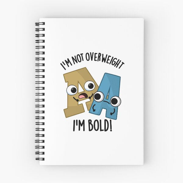 Item preview, I'm Not Overweight I'm Bold Funny Font Pun  designed and sold by punnybone.
