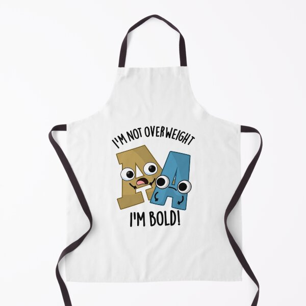 Item preview, I'm Not Overweight I'm Bold Funny Font Pun designed and sold by punnybone.