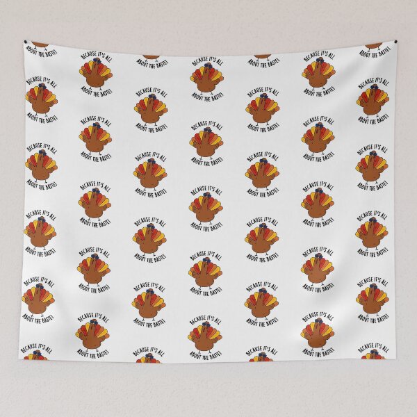 Item preview, Because It's All About The Baste Funny Turkey Pun  designed and sold by punnybone.