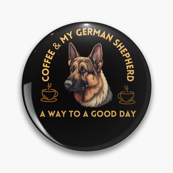 Item preview, Coffee and German Shepherd A Way To A Good Day designed and sold by SoulPaws.