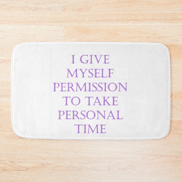 Item preview, Just Take Personal Time..... designed and sold by BeautonFashions.