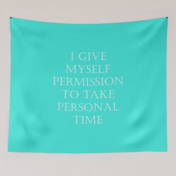 Item preview, Copy of  Just Take Personal Time  designed and sold by BeautonFashions.