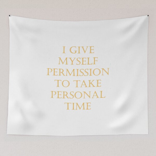 Item preview,  Just Take Personal Time  designed and sold by BeautonFashions.