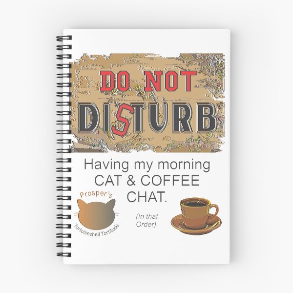 Artikelvorschau, Katzen- und Kaffee-Chat. Bitte nicht stören. entworfen und verkauft von Prosper  Scott.