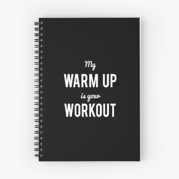Item preview, My Warm Up Is Your Workout designed and sold by flippinsg.