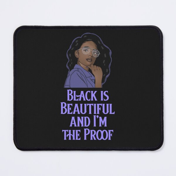 Item preview, Black is Beautiful and I'm the proof designed and sold by 87-Aesthetics.
