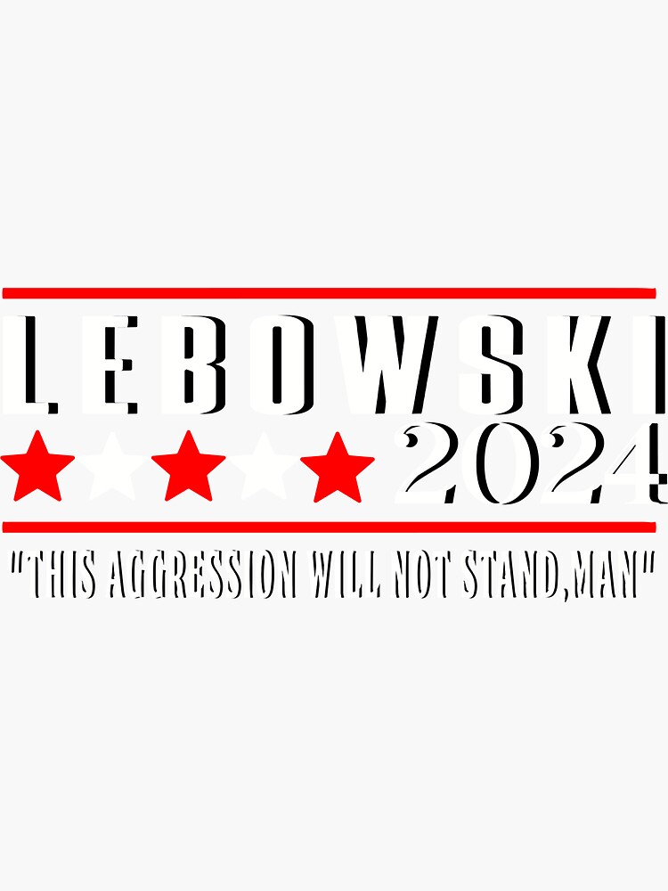 "Lebowski 2025" Sticker for Sale by Artzayd Redbubble