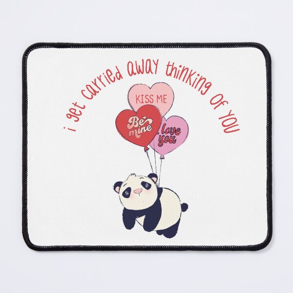 Item preview, Positively Pandarific: I get carried away thinking of you designed and sold by ShopPandarific.