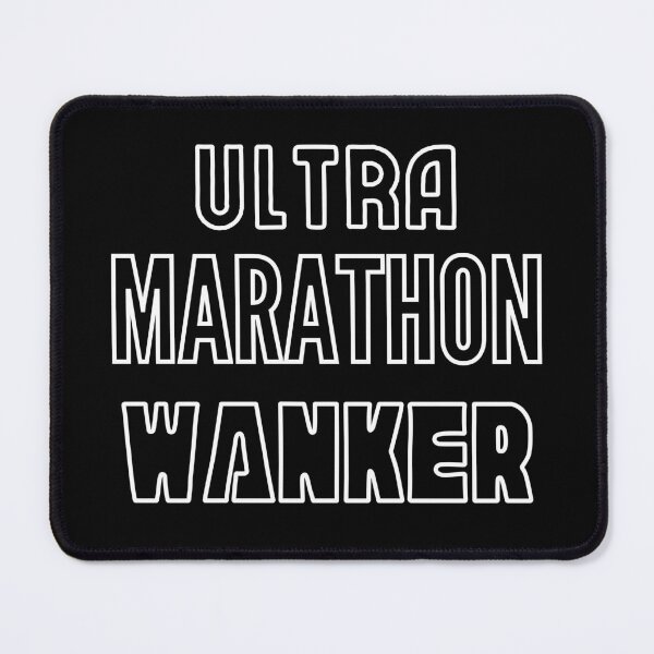 Item preview, Ultra Marathon Wanker designed and sold by FoleleDesigns.