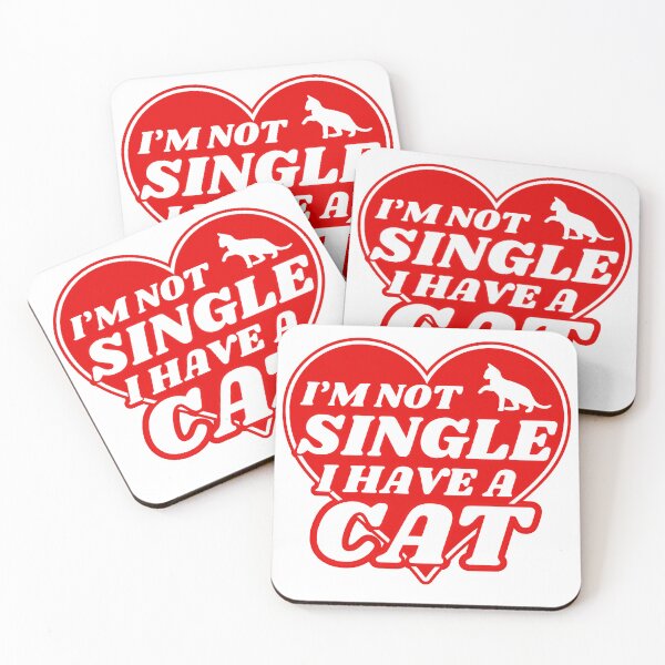 Item preview, I Am Not Single I Have A Cat  | A Meowy Valentine designed and sold by McThingummy.