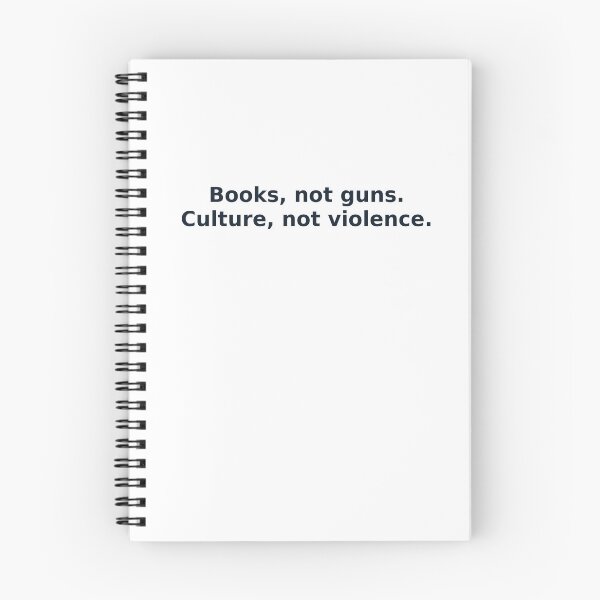 Item preview, Books, not guns. Culture, not violence.  designed and sold by HerbalBlue.