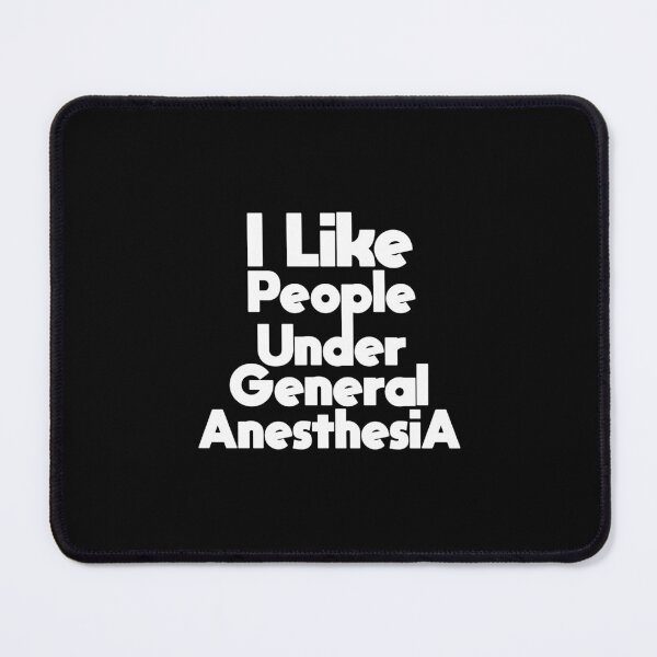 Item preview, I Like People Under General Anesthesia designed and sold by Mahfouf Younes.
