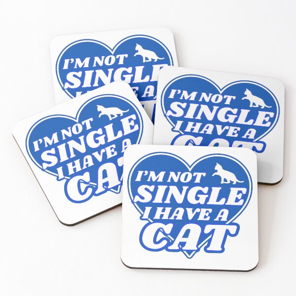 Item preview, I Am Not Single I Have A Cat  | A Meowy Valentine designed and sold by McThingummy.