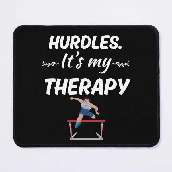 Item preview, Hurdles. It's my therapy, hurdles quote designed and sold by NBSStore.