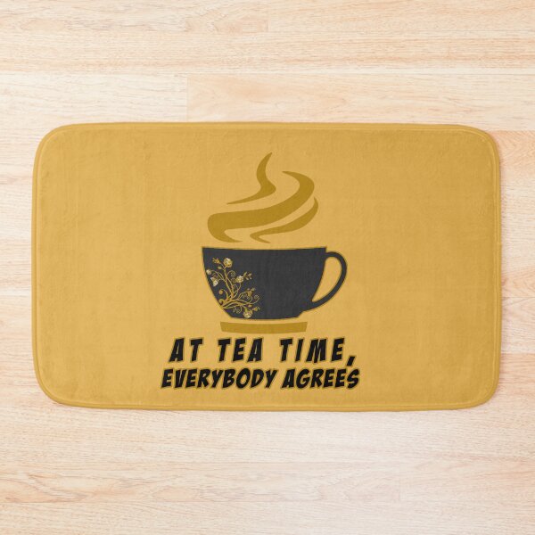 Item preview,  Tea Time Everybody Agrees designed and sold by Bukhisz.