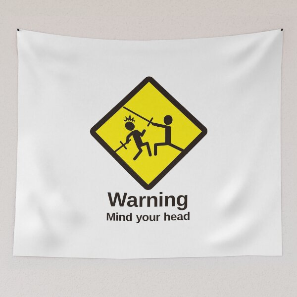 Item preview, Warning! Mind your head designed and sold by historicalmerch.